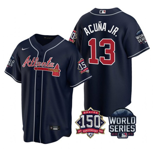 Personalized Atlanta Braves #13 Ronald Acuna Jr 2021 Navy World Series Champions With 150th Anniversary Patch Cool Base Stitched Jersey(Run Small)
