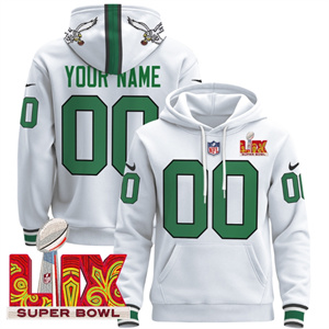 Personalized Custom Philadelphia Eagles Super Bowl LIX Patch Pullover Hoodie Kelly White